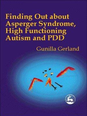 cover image of Finding Out About Asperger Syndrome, High-Functioning Autism and PDD